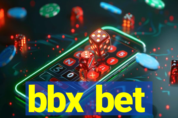 bbx bet